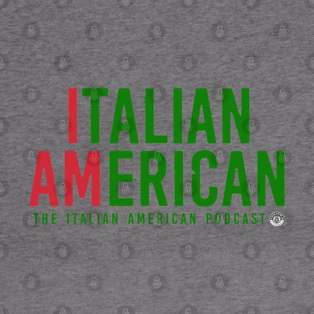 I AM Italian American Light Colored by ItalianPowerStore